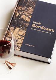 Inside Bordeaux - Jane Anson